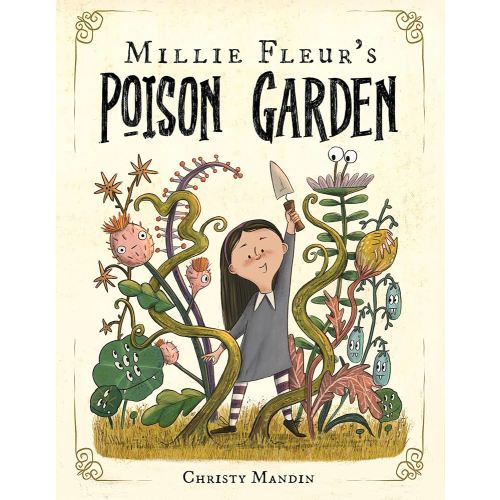 Millie Fleur's Poison Garden