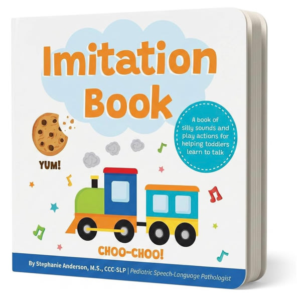 Imitation Book: Interactive & Fun Learn to Talk Board Book For Toddlers Ages 0-4, Written by a Speech Therapist
