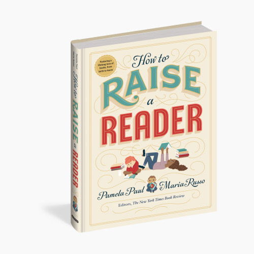 How to Raise a Reader