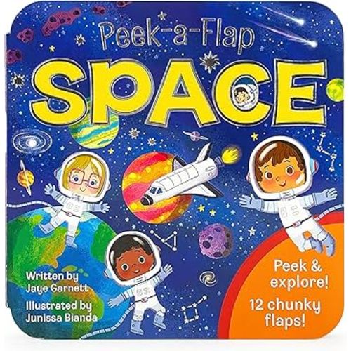 Peek-a-Flap Space Children's Lift-a-Flap Board Book - Planets, Solar System, Outer Space, Rockets & More
