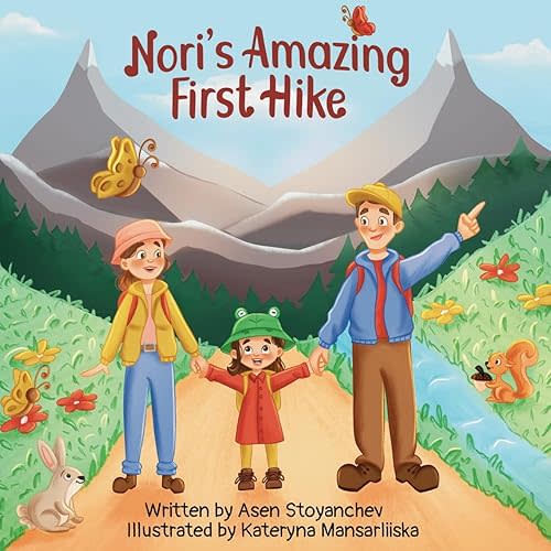 Nori's Amazing First Hike: An Engaging And Educational Children's Picture Book About Hiking And Nature Appreciation Paperback – Large Print, May 7, 2024