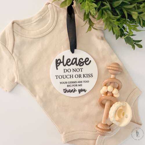 Please Don't Touch Germ Sign for Newborn | Do Not Touch Stroller Tag | Sign For Car Seat | Do Not Touch Or Kiss Sign For Baby