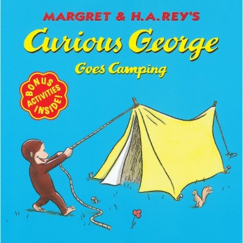 Curious George Goes Camping - by H A Rey & Margret Rey