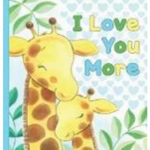 I Love You More by Page Publications (2020, Children's Board Books)