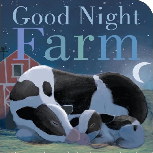 Good Night, Farm: A Touch-and-Feel Storybook