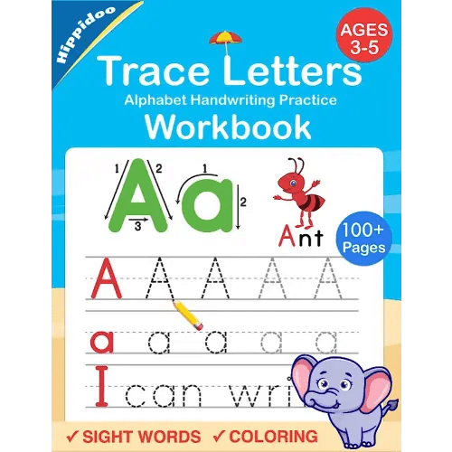 Trace Letters: Alphabet Handwriting Practice workbook for kids: Preschool writing Workbook with Sight words for Pre K, Kindergarten and Kids Ages 3-5. ... Words & Math for Preschool & Kindergarten)