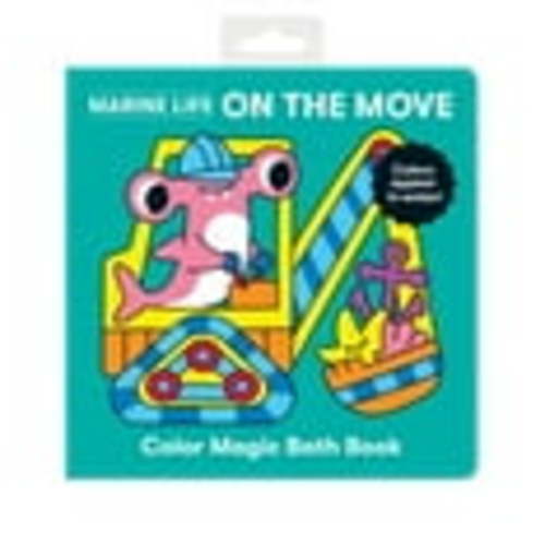 Marine Life On the Move Color Magic Bath Book (Other)