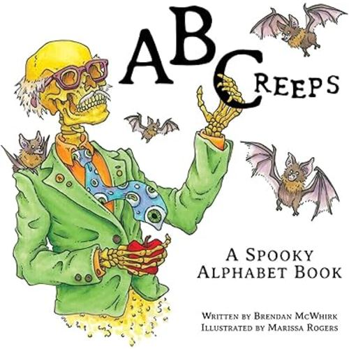 ABCreeps: A Spooky Alphabet Book