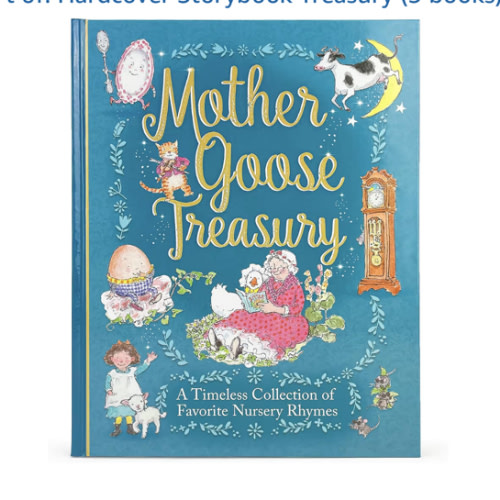 Mother Goose Treasury: A Beautiful Collection of Favorite Nursery Rhymes for Children (Hardcover Storybook Treasury)