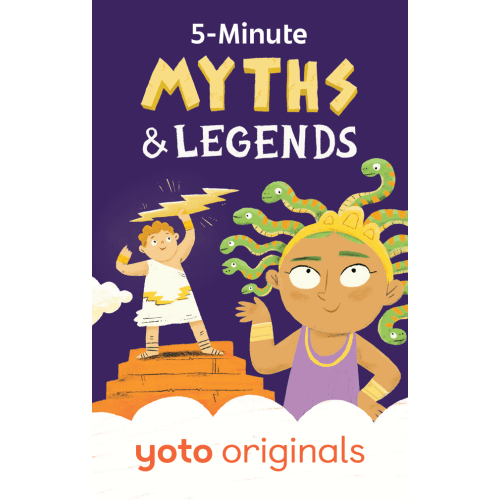 5-Minute Myths & Legends