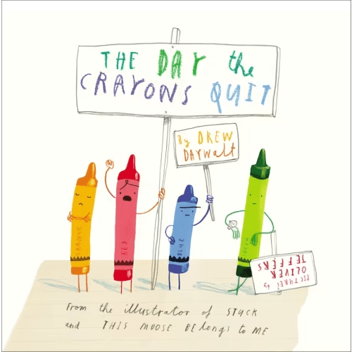 The Day The Crayons Quit Book By Drew Daywalt, (Hardcover) | Indigo