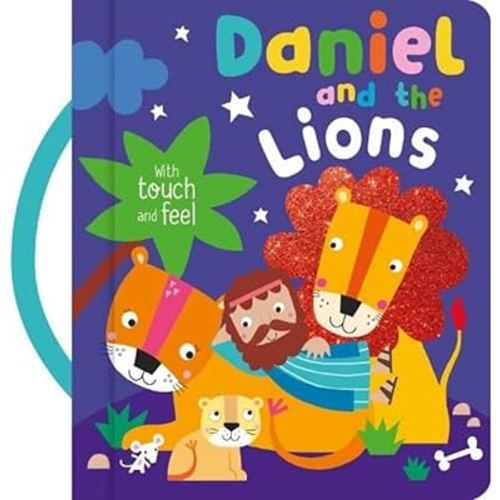 Daniel and the Lions with Touch and Feel - Inspirational Gift Idea, Perfect for Sunday School Prizes, Christenings and More