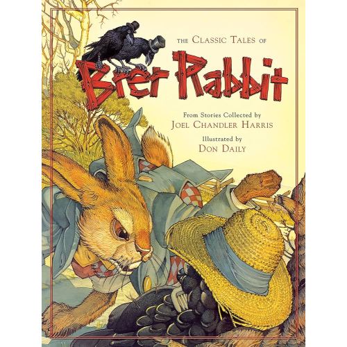 The Classic Tales of Brer Rabbit