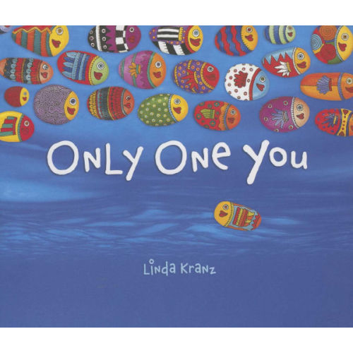 Only One You by Linda Kranz, Hardcover | Barnes & Noble®