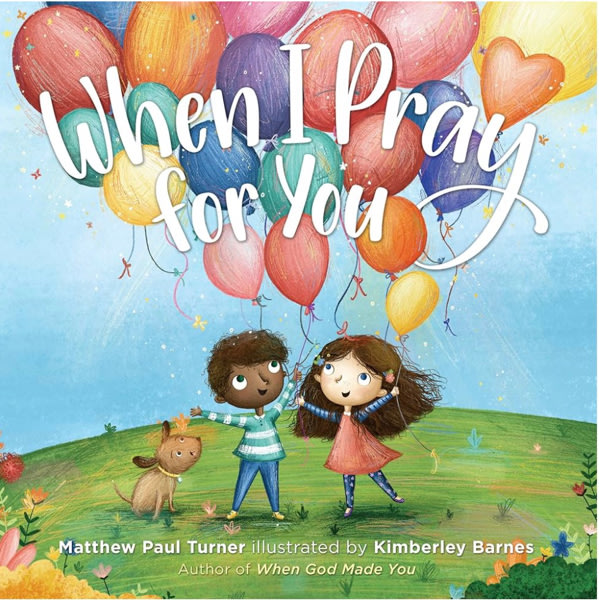 When I Pray for You