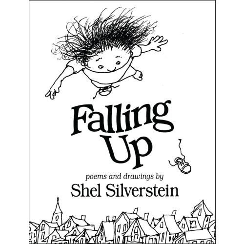 Falling Up by Shel Silverstein | The Norwich Bookstore
