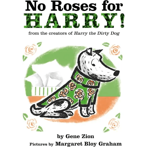 No Roses for Harry! Board Book