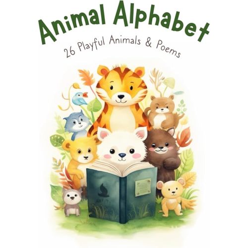 Animal Alphabet: 26 Playful Animals & Poems Paperback – October 8, 2023