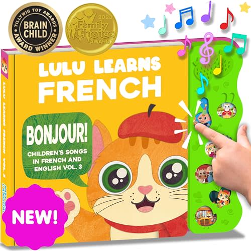 Lulu Learns French Vol. 3: Musical Baby Book in French, Bilingual Baby Book for Toddlers 1-3, Kids, Girls & Boys, Interactive French Toy for Babies & Children