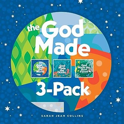 The God Made 3-Pack: God Made the World / God Made the Ocean / God Made the Rain Forest (The God Made Series)