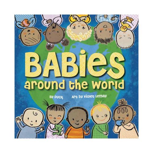 Babies Around the World - by Puck (Board Book)