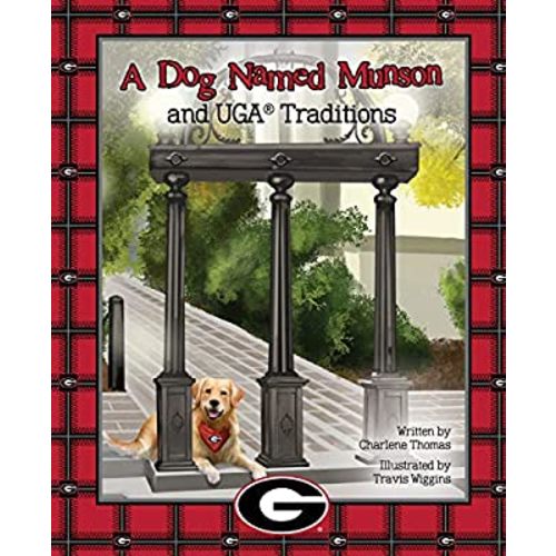 A Dog Named Munson and Uga Traditions