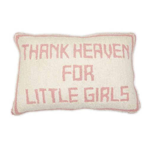 Thank Heaven- Pillow- Girls