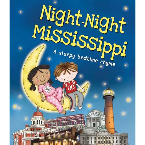Night-Night Mississippi: A Sweet Goodnight Board Book for Kids and Toddlers