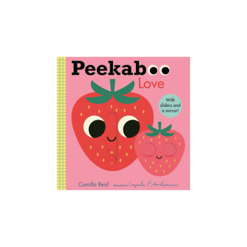 Peekaboo: Love: (An Interactive Board Book for Babies & Toddlers with Mirror & Sliders to Push, Pull, or Turn. Cute Artwork Includes a Strawberry, Rainbow, Ladybug, & More.) (Peekaboo You)
