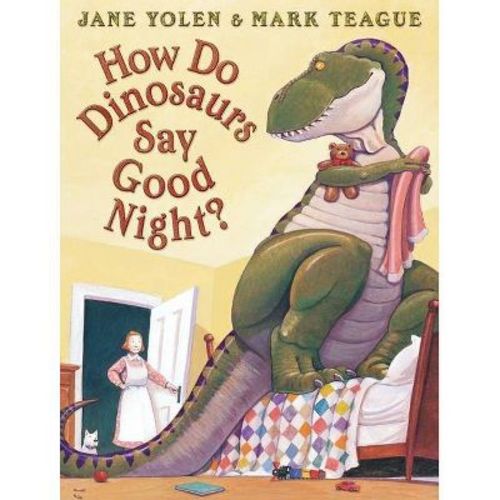 How Do Dinosaurs Say Good Night? - (how Do Dinosaurs...?) By Jane Yolen (board Book)