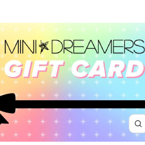 Mini Dreamers Gift Card