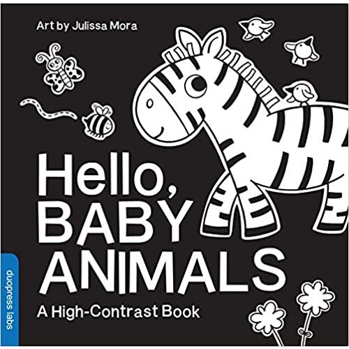 Hello, Baby Animals: A Durable High-Contrast Black-and-White Board Book for Newborns and Babies (High-Contrast Books)