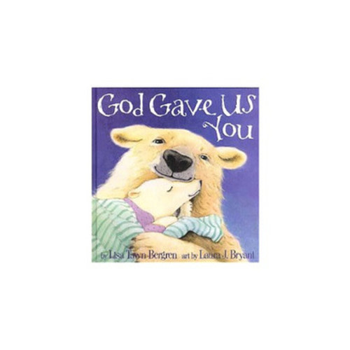 God Gave Us You