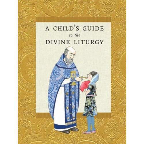 Orthodox Book  A Child's Guide to Divine Liturgy