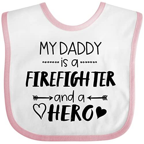 inktastic My Daddy Is a Firefighter and a Hero Baby Bib