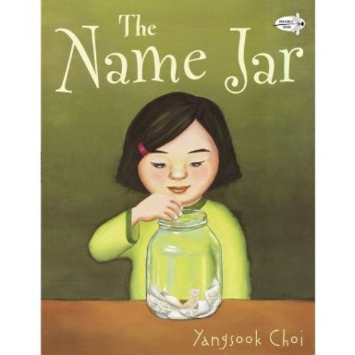 The Name Jar - by Yangsook Choi (Paperback)