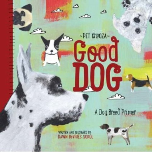 Good Dog Board Book