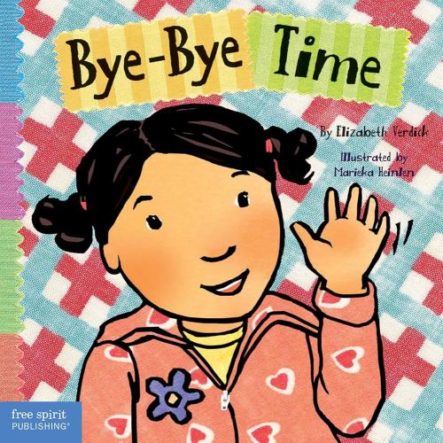 Bye-Bye Time (Toddler Tools® Board Books)
