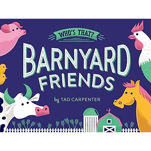 Barnyard Friends (Who's That?)