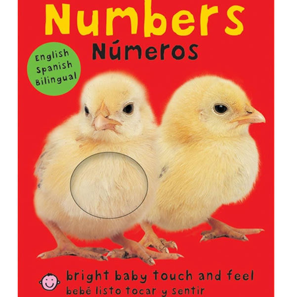 Numbers / Números Bilingual (Bright Baby Touch and Feel): English-Spanish Bilingual (Spanish Edition)