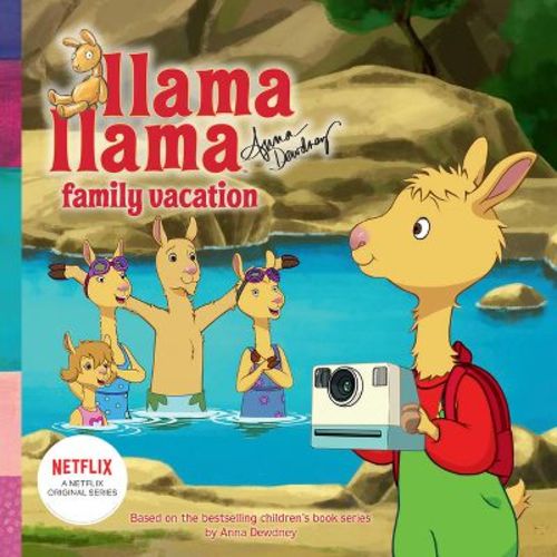 Llama Llama Family Vacation - by Anna Dewdney (Paperback)