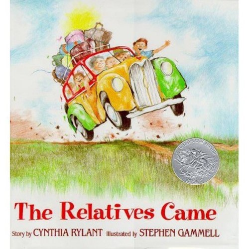 The Relatives Came - by Cynthia Rylant (Hardcover)