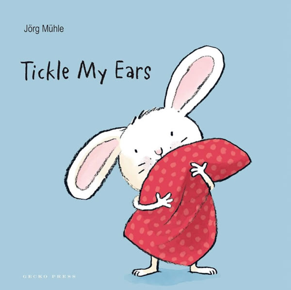 Tickle My Ears (Little Rabbit)