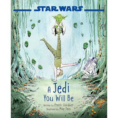 Star Wars: A Jedi You Will Be Hardcover – Picture Book, October 6, 2020