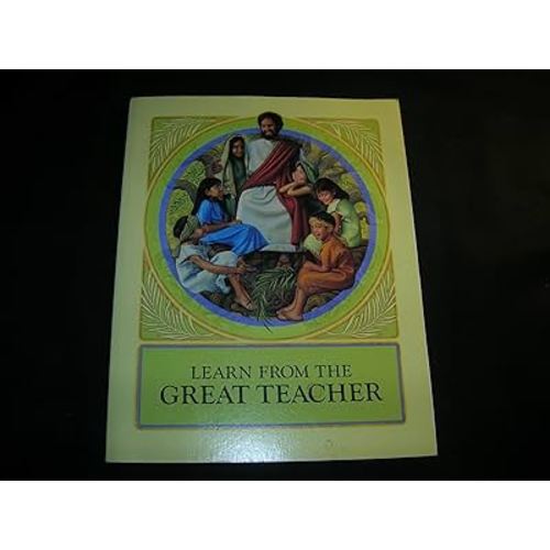 Learn From the Great Teacher
