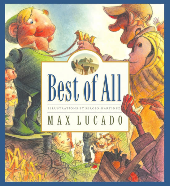 Best of All (Max Lucado's Wemmicks)
