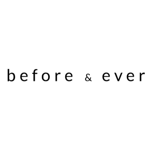 Before & Ever
