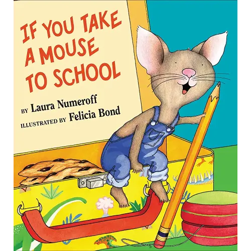 If You Take a Mouse to School