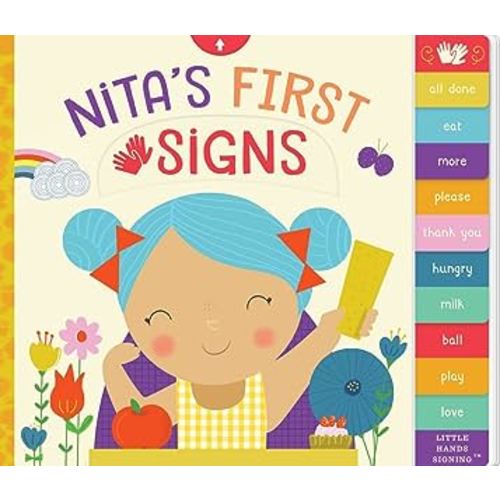 Nita's First Signs (Volume 1) (Little Hands Signing, 1)