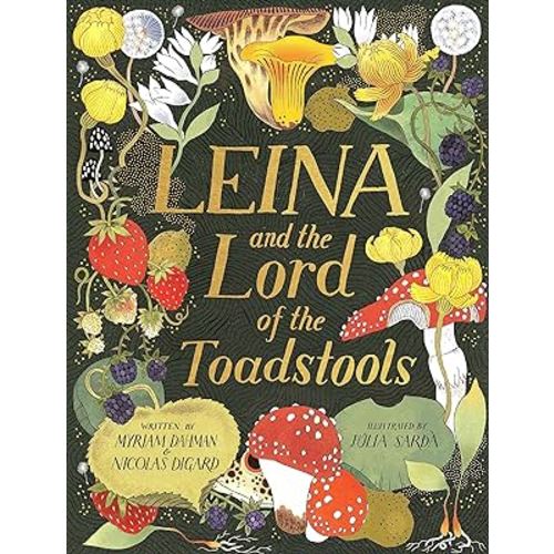 Leina and the Lord of the Toadstools